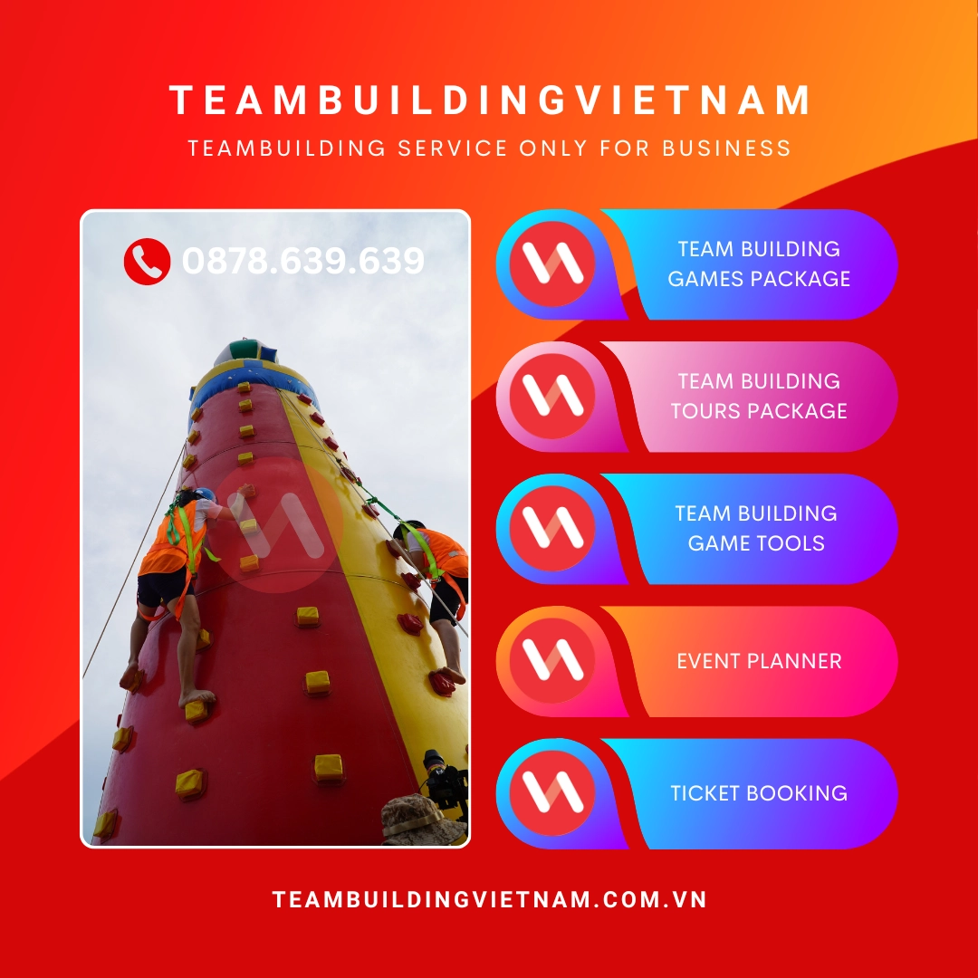 Công Ty Team Building Việt Nam, Công Tổ Chức Team Building Chuyên Nghiệp
