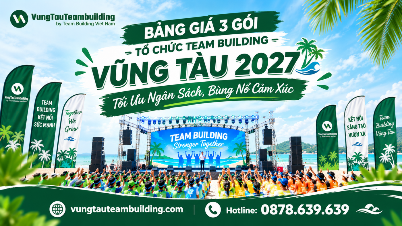 công ty tổ chức team building tại Vũng Tàu